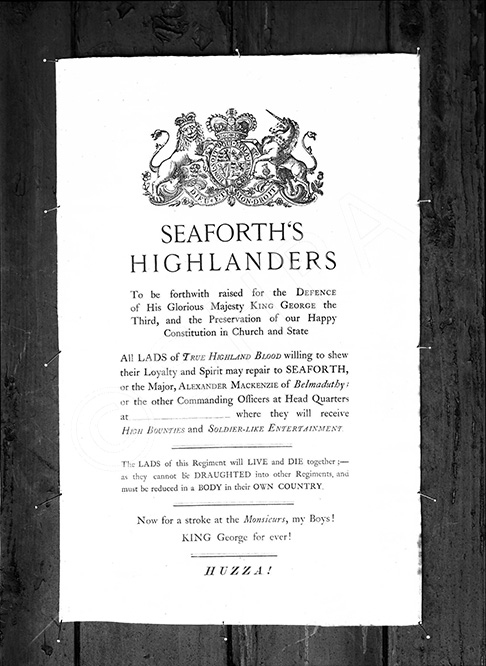 Seaforths recruiting poster at time of King George III (1738-1820). Recruitment poster announcement.....